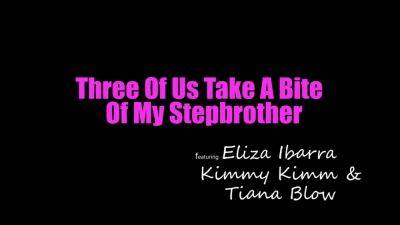 Eliza Ibarra - Kimmy Kimm - I Only Want My Stepbrothers Sperm Tells And S23:e7 With Eliza Ibarra, Kimmy Kimm And Tiana Blow - hotmovs.com